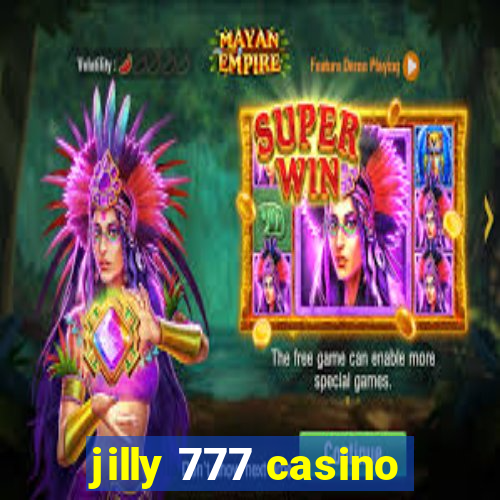 jilly 777 casino